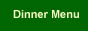 Dinner Menu